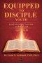 Equipped to Disciple (Youth 16-18): Living with purpose, conviction, and biblical truth