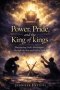 Power, Pride, and the King of kings: Discovering God's Sovereignty Through the Rise and Fall of Pride
