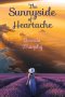 The Sunnyside of Heartache