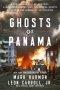 Ghosts of Panama