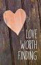 Love Worth Finding (Single Tract)