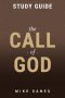 The Call of God Study Guide