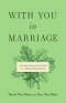 With You in Marriage
