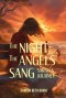 The Night the Angels Sang : SARAH'S JOURNEY
