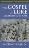 Gospel of Luke: Good News for the Poor
