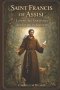 Saint Francis of Assisi: Loving All Creatures and Living in Simplicity