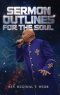 Sermon Outlines for the Soul