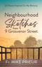 Neighbourhood Sketches from 9 Grosvenor Street: 20 Poems Inspired on My Balcony