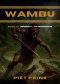 Wambu: Journey to Manhood