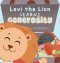 Levi the Lion Learns Generosity: A DinoPreneurs Book