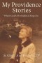 My Providence Stories: When God's Providence Steps In