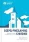 Gospel-Proclaiming Churches