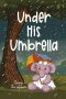 Under His Umbrella