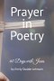 Prayer in Poetry: 60 Days with Jesus