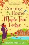 Coming Home to Maple Tree Lodge
