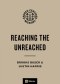 Reaching the Unreached
