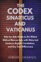 THE CODEX SINAITICUS AND VATICANUS: Side-by-Side Guide to the Oldest Biblical Manuscripts with Historical Context, English Translation, and Key Text D