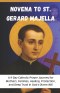 Novena to St. Gerard Majella: A 9-Day Catholic Prayer Journey for Mothers, Families, Healing, Protection, and Deep Trust in God's Divine Will
