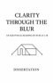 Clarity Through the Blur: An Equivocal Reading of Numbers 25:1-18