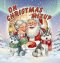 On Christmas Mixup: A Holiday Adventure of Laughter, Friendship & Giving