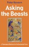 Asking the Beasts