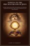 NOVENA TO THE PRECIOUS BLOOD OF JESUS : A 9-Day Catholic Prayer With The Holy Rosary For Protection, Healing, And Deliverance, With Scripture, Reflect