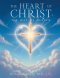The Heart of Christ THE Way of Heaven