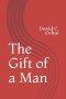 The Gift of a Man
