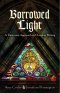 Borrowed Light