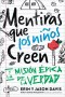 Mentiras que los niños creen