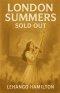London Summers - Sold Out