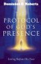 The Protocol of God's Presence
