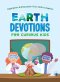 Earth Devotions for Curious Kids