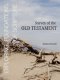 Exploring Foundations of Scripture: Survey of the Old Testament