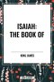 Isaiah: The Book of