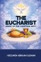The Eucharist: Heart of the Christian Unity