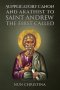 Supplicatory Canon to Apostle Andrew: The First Called