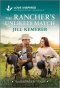 The Rancher's Unlikely Match: An Uplifting Inspirational Romance