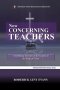 Now Concerning Teachers: Establishing the Role of the Teacher in the Body of Christ