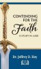 Contending for the Faith: A Study in Jude