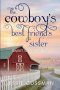 The Cowboy's Best Friend's Sister