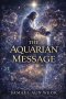 The Aquarian Message