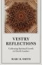 Vestry Reflections: Cultivating Spiritual Growth in Church Leaders