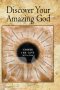 Discover Your Amazing God