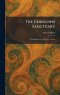 The Unknown Sanctuary: A Pilgrimage From Rome to Israel