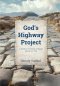 God's Highway Project