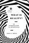 What Is Reality? – An Introduction to Metaphysics