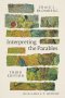 Interpreting the Parables