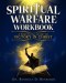 Spiritual Warfare Workbook: A Practical Guide to Victory in Christ