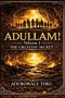 ADULLAM!: THE GREATEST SECRET